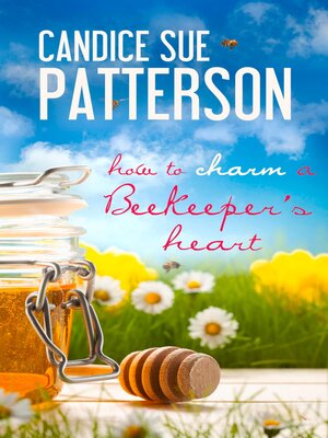 cover image of How to Charm a Beekeeper's Heart